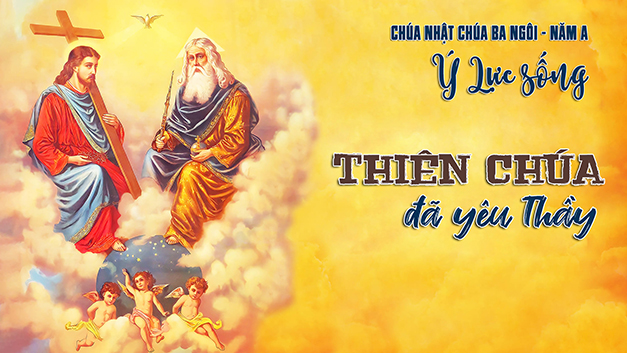 Bài ca ý lực Chúa nhật Chúa Ba Ngôi - năm A - Song ngữ l Tiếng Êđê và Tiếng Việt